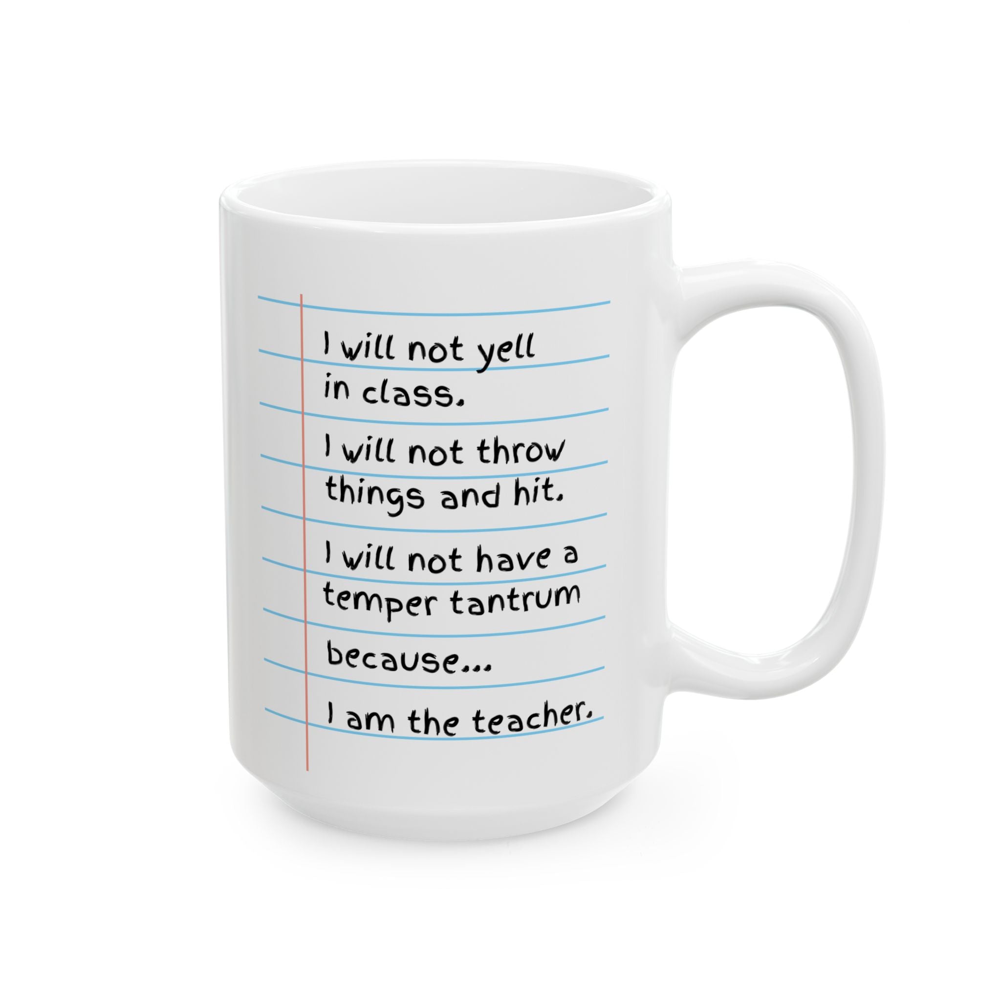 15 oz Ceramic Mug for Teachers