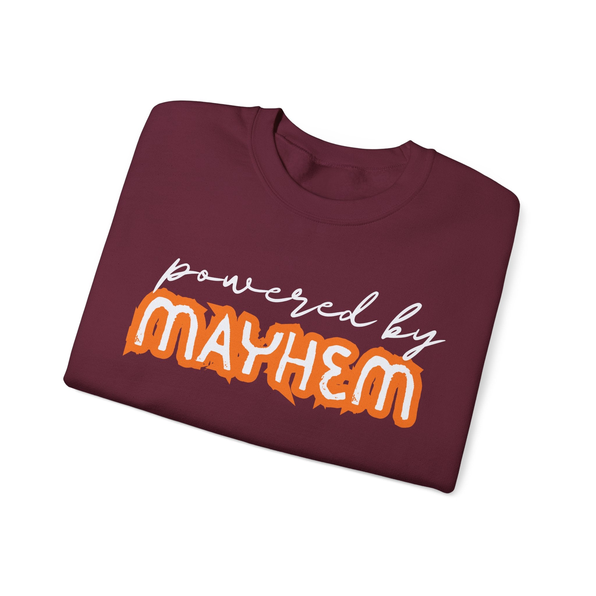 “Powered by Mayhem” Crewneck Sweatshirt