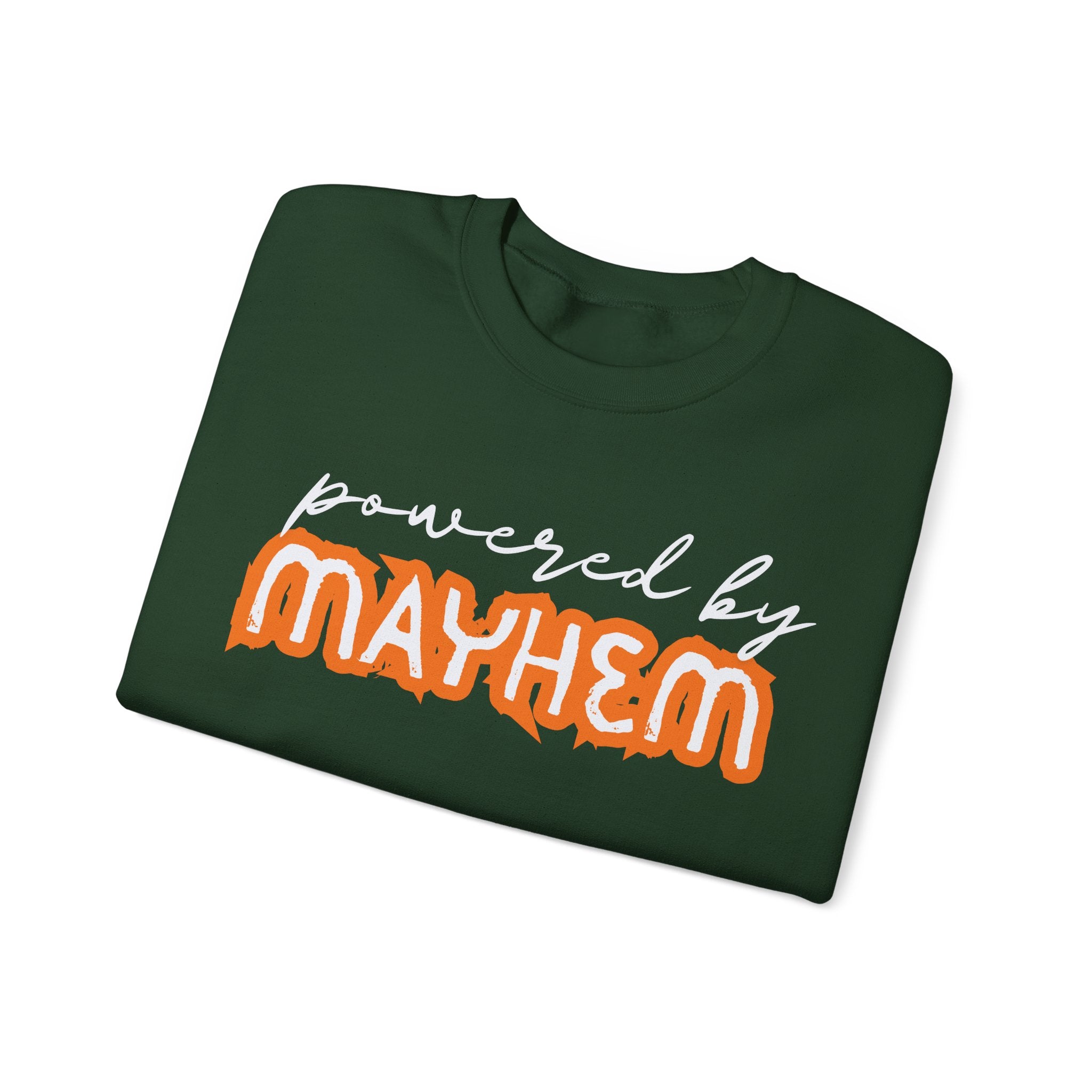 “Powered by Mayhem” Crewneck Sweatshirt