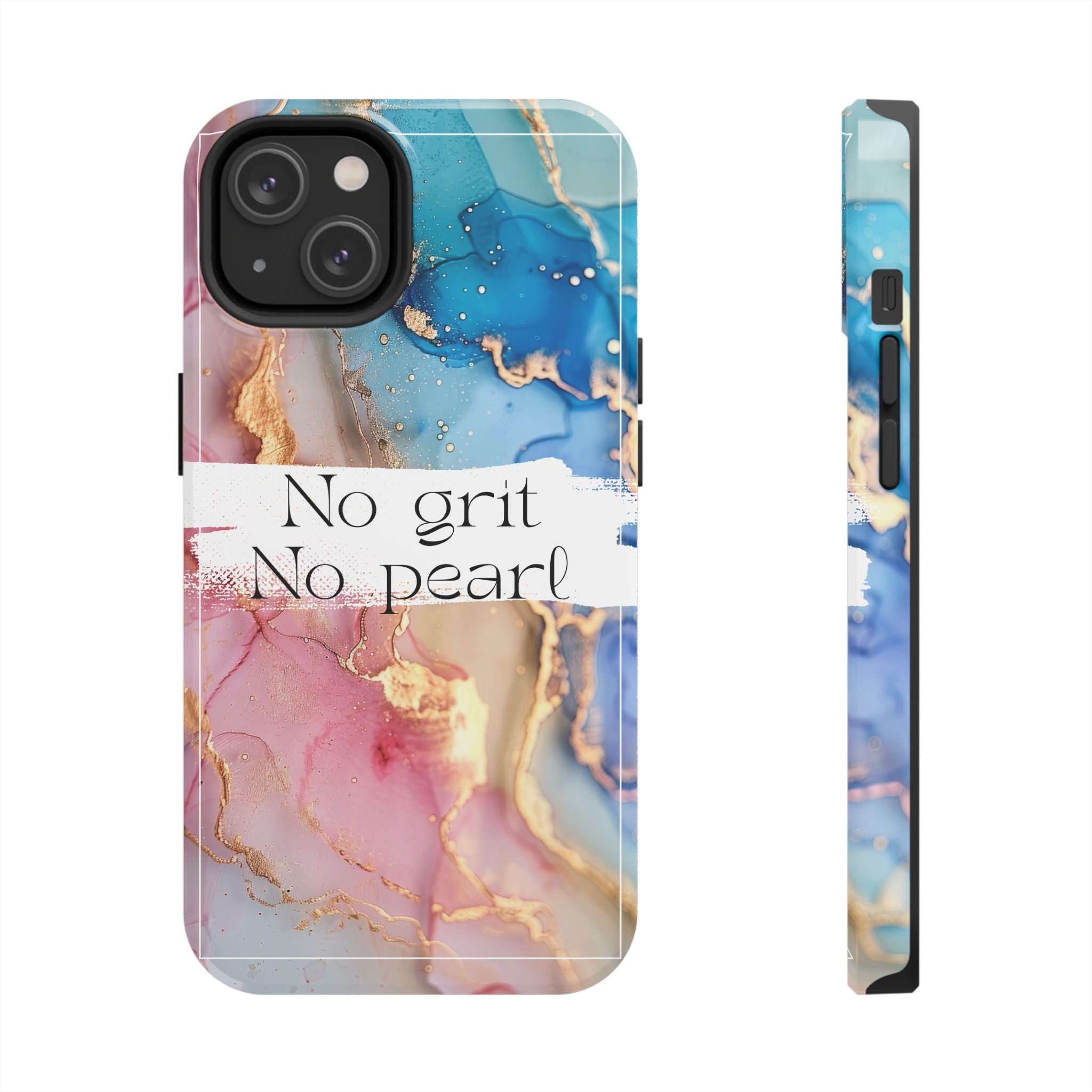 iPhone or Samsung Magnetic Case, "No Grit No Pearl"