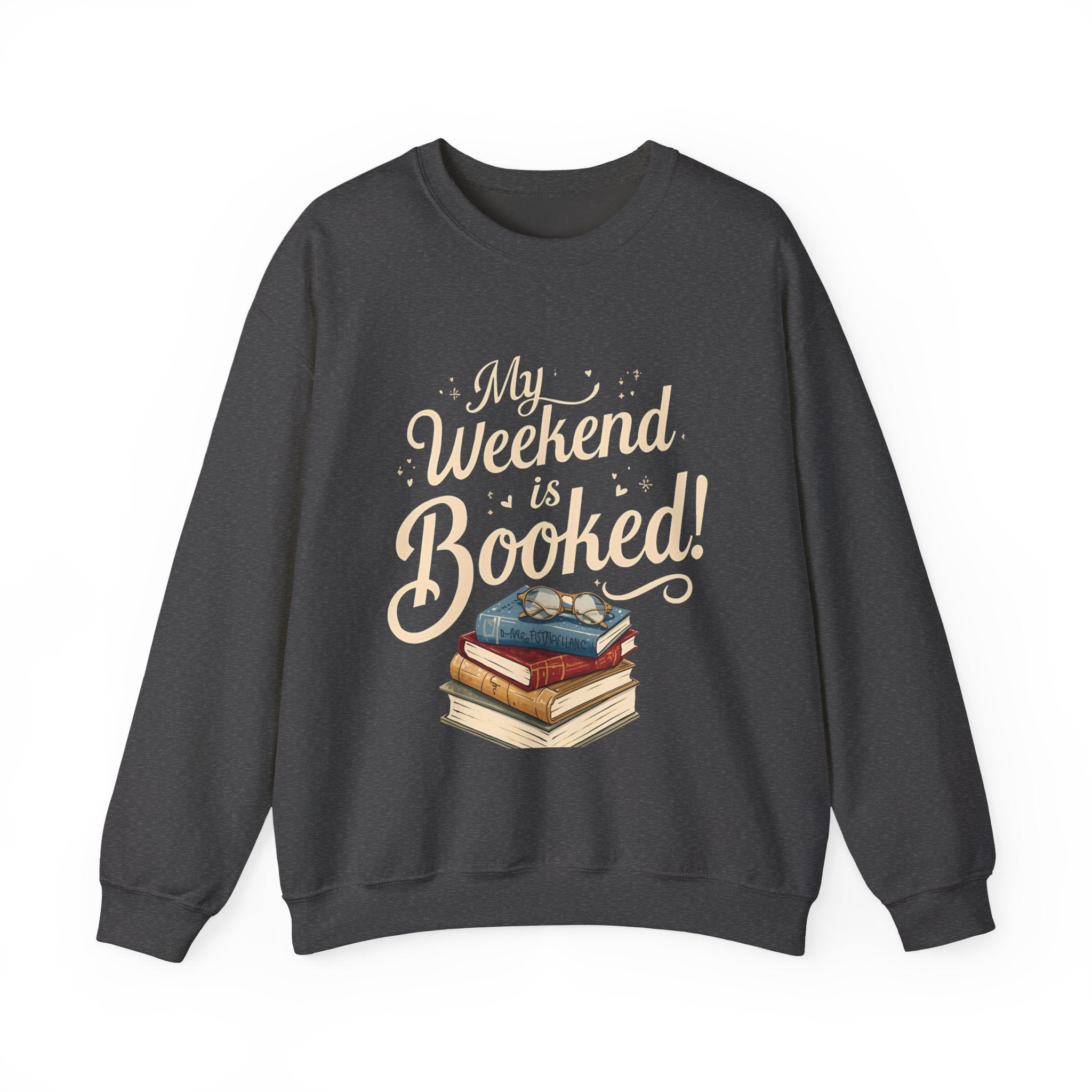 Book Lover Sweatshirt – “My Weekend Is Booked!” Cozy Reading Crewneck