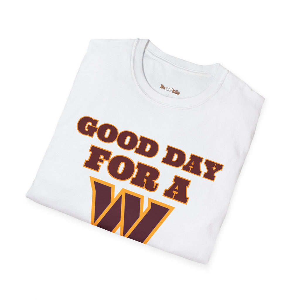 Good Day for a W | Fan Gear