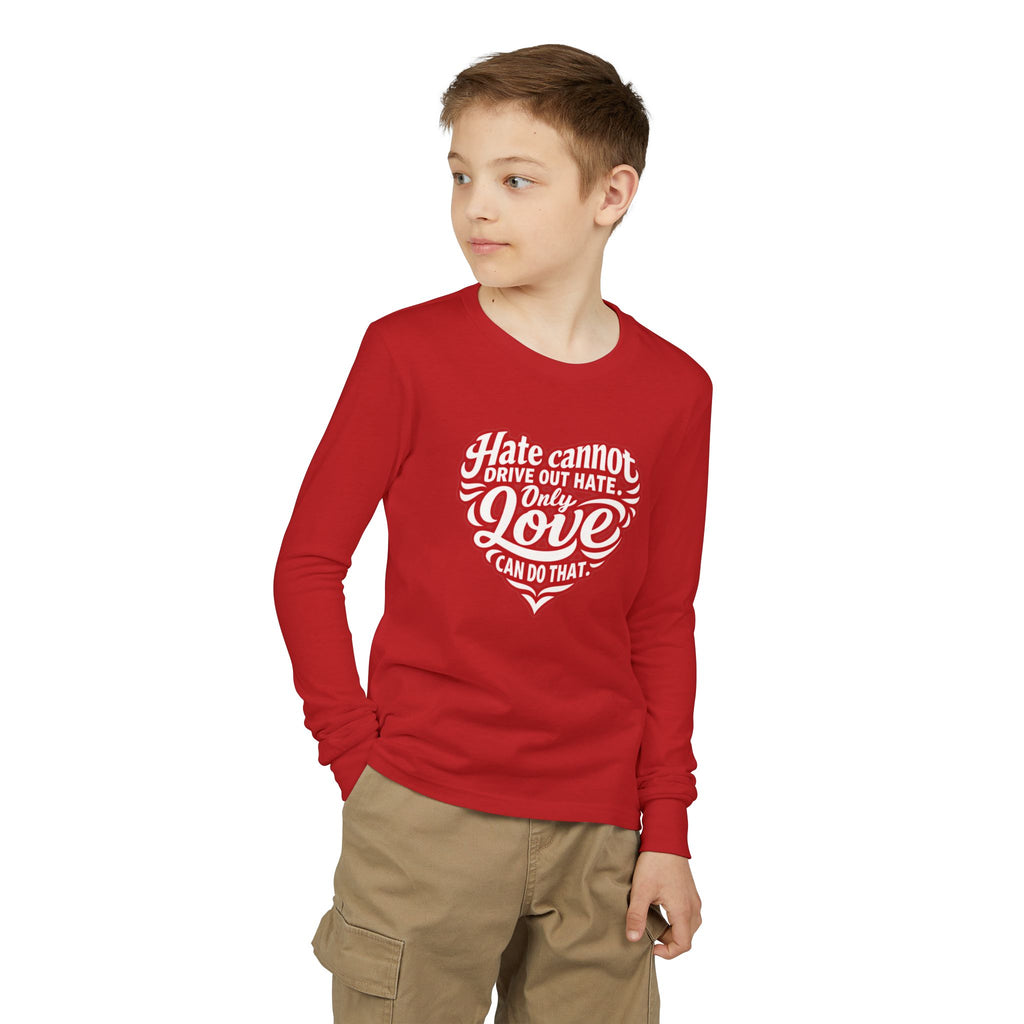 Youth Long Sleeve Tee — 'Love Can Do That' Heart Graphic