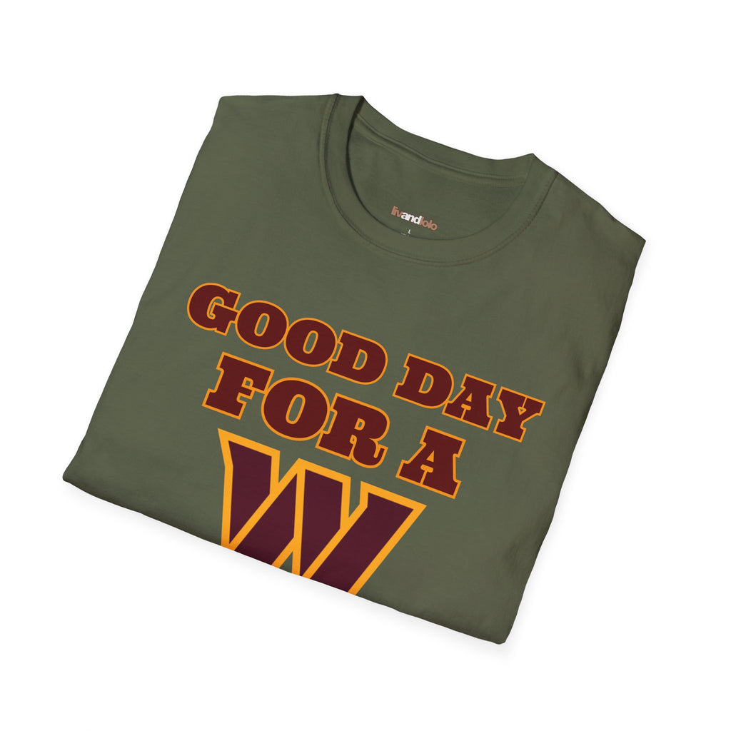 Good Day for a W | Fan Gear
