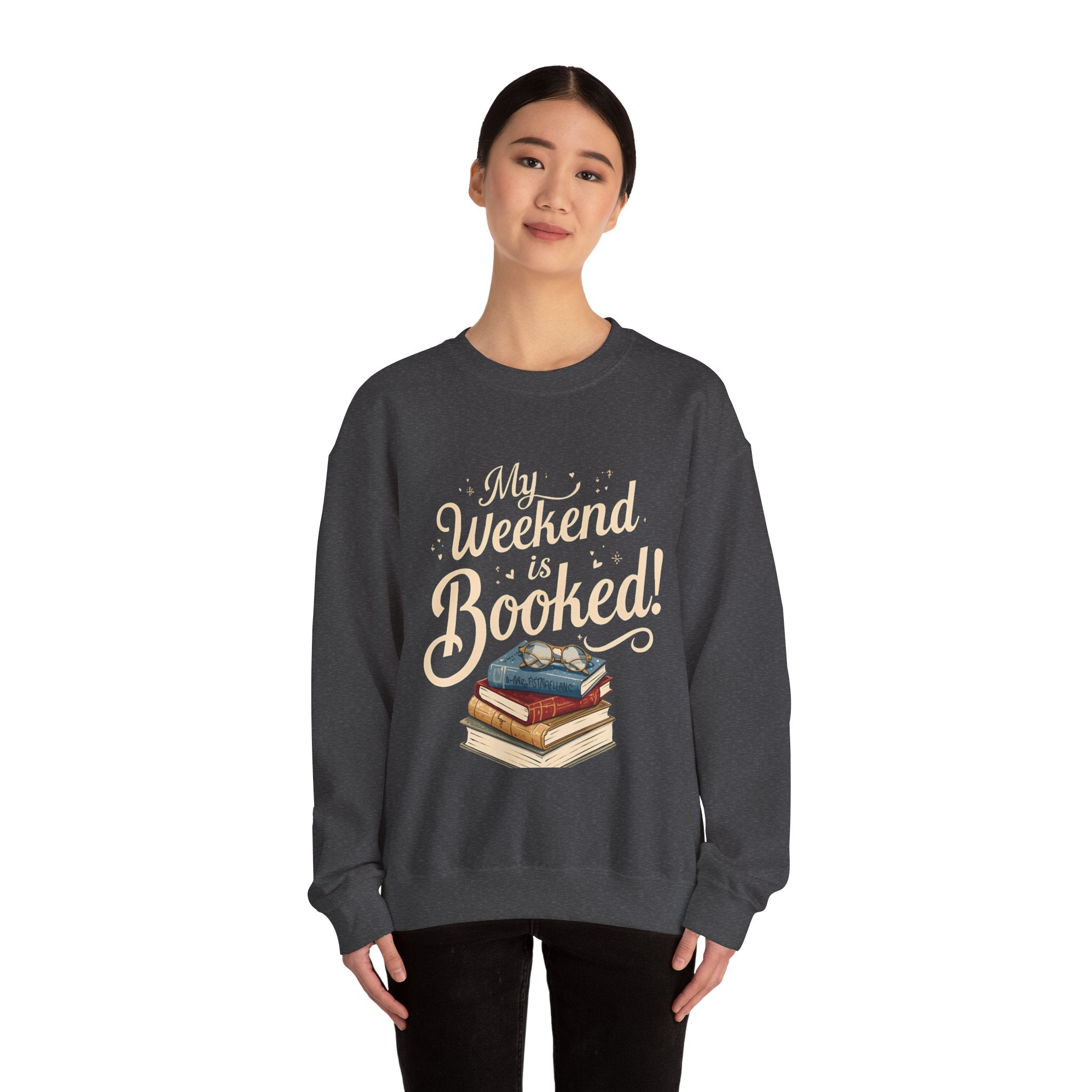 Book Lover Sweatshirt – “My Weekend Is Booked!” Cozy Reading Crewneck