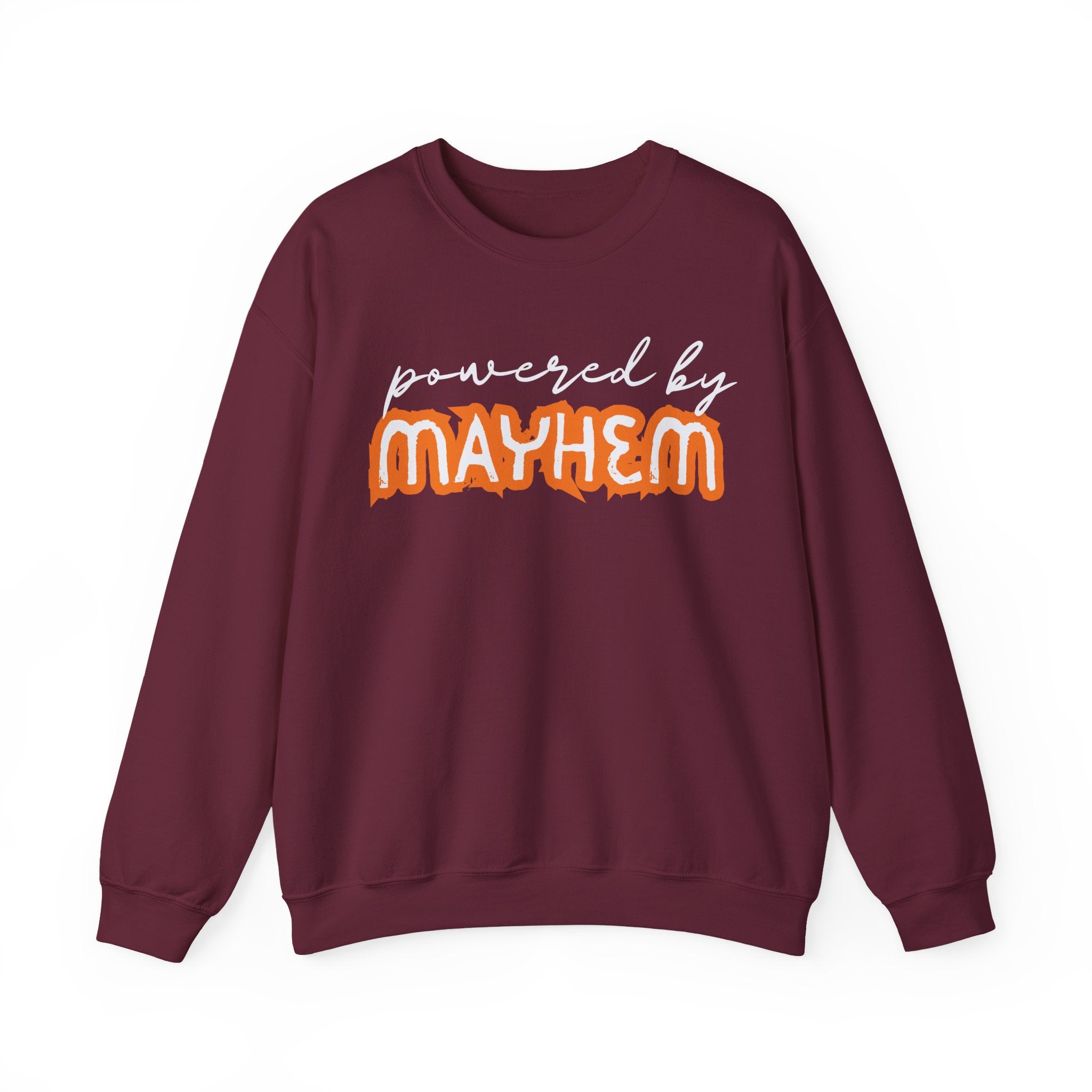 “Powered by Mayhem” Crewneck Sweatshirt
