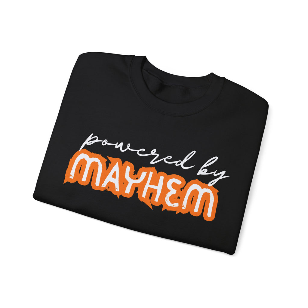 “Powered by Mayhem” Crewneck Sweatshirt
