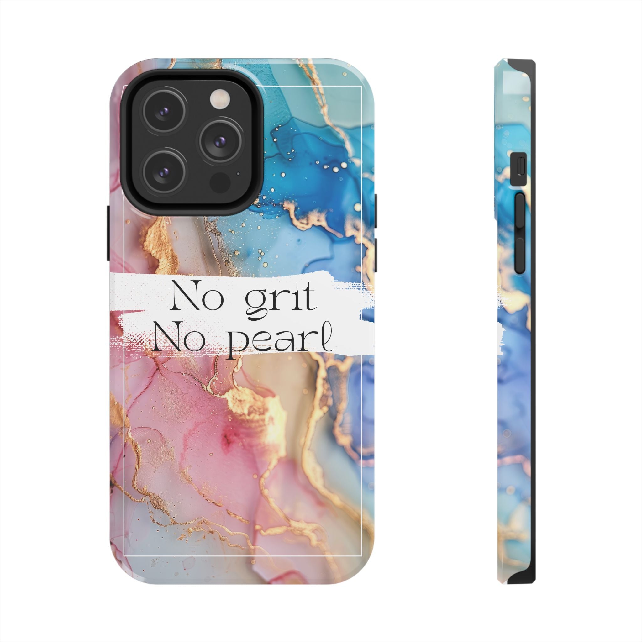 iPhone or Samsung Magnetic Case, "No Grit No Pearl"