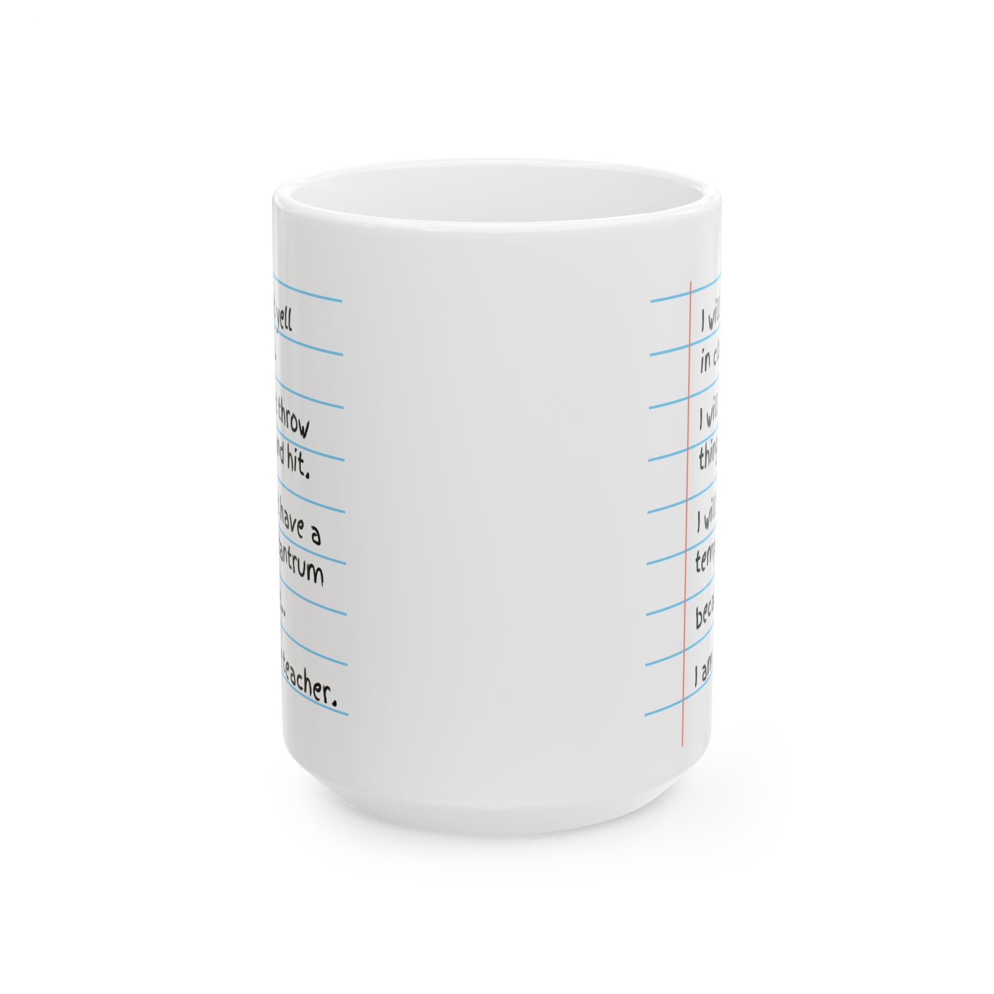 15 oz Ceramic Mug for Teachers