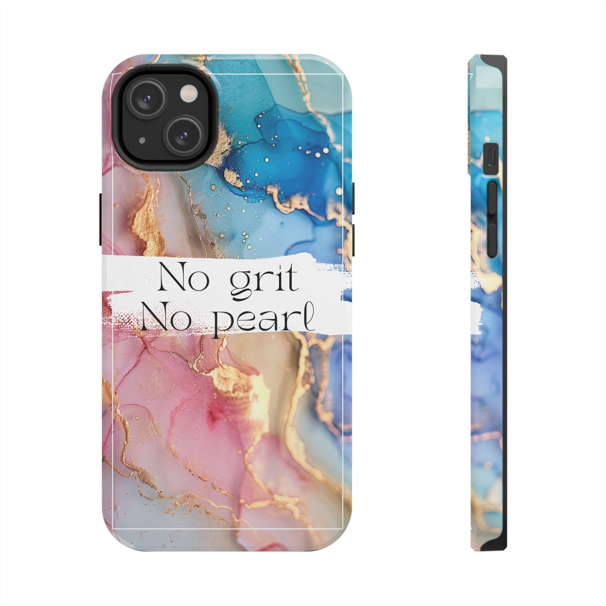 iPhone or Samsung Magnetic Case, "No Grit No Pearl"