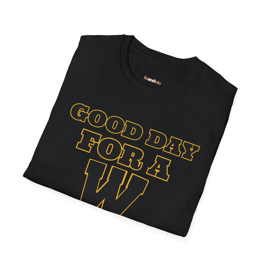Westfield Bulldogs | Good Day for a W Unisex Tee